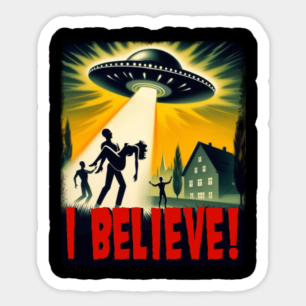 I believe! Sticker by Jamiee6610